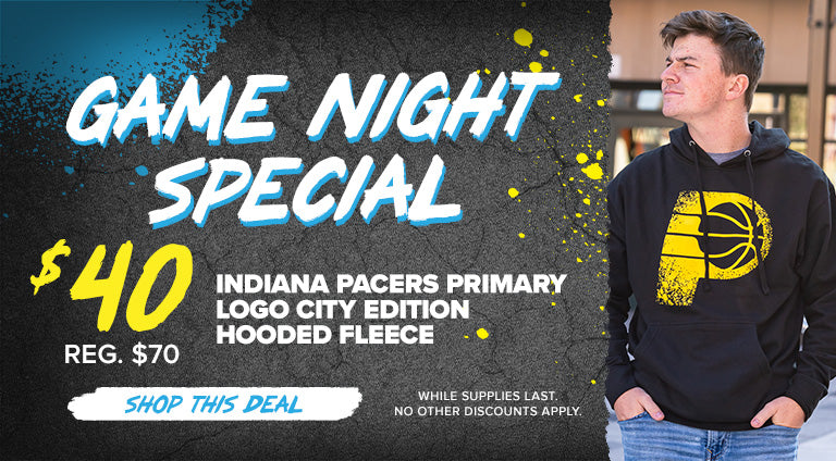 Game Night Special - Indiana Pacers Primary Logo City Edition Hooded Fleece - SHOP THIS DEAL