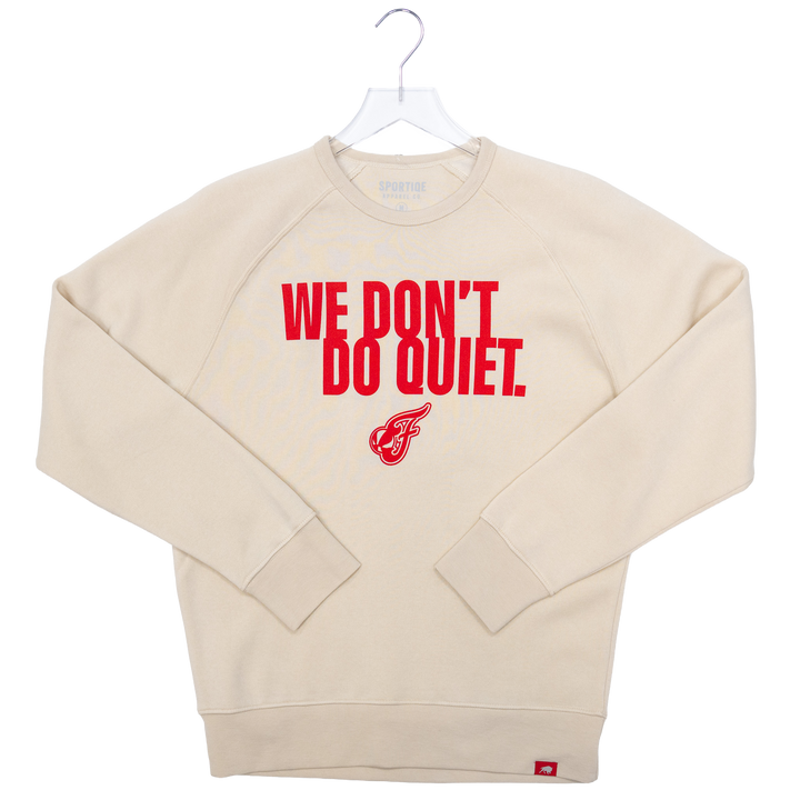Adult Indiana Fever We Dont Do Quiet Crewneck Sweatshirt in Natural by Sportiqe