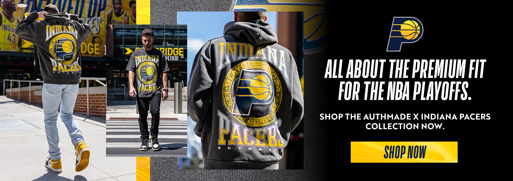 All About The Premium Fit For The NBA Playoffs. Shop the Authmade x Indiana Pacers collection now. SHOP NOW